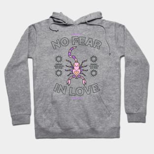 No Fear In Love Hoodie